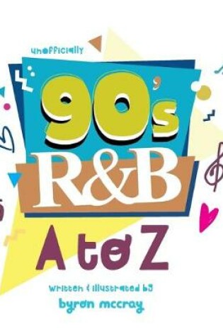 Cover of 90's R&B - A to Z