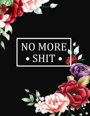 Book cover for No More Shit