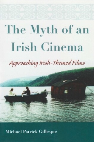 Cover of Myth of An Irish Cinema