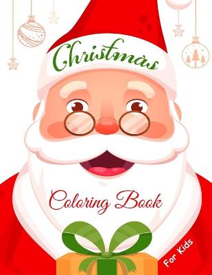 Book cover for Christmas Coloring Book for Kids