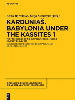 Cover of Kardunias. Babylonia under the Kassites 1