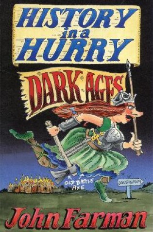 Cover of History in a Hurry: Dark Ages
