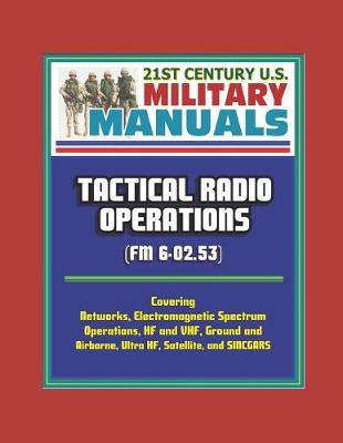 Book cover for 21st Century U.S. Military Manuals