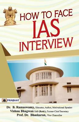 Book cover for How to Face IAS Interview: Character and Nation Building