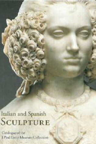Cover of Italian and Spanish Sculpture