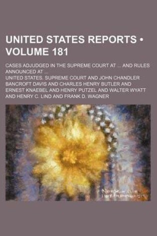 Cover of United States Reports (Volume 181); Cases Adjudged in the Supreme Court at and Rules Announced at