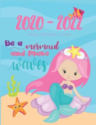 Cover of 2020-2022 Three 3 Year Planner Mermaid Monthly Calendar Gratitude Agenda Schedule Organizer