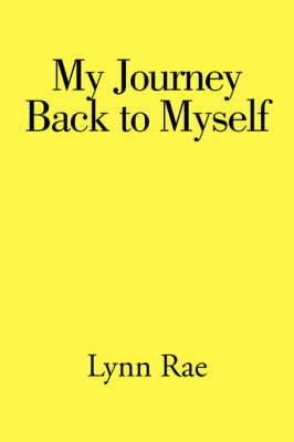 Book cover for My Journey Back to Myself