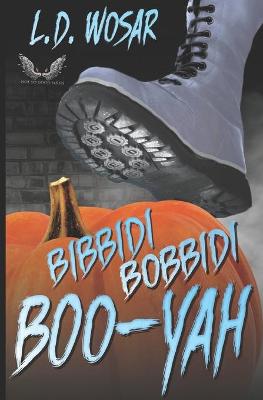 Book cover for Bibbidi Bobbidi BooYah