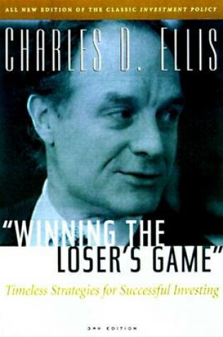 Cover of Winning the Loser's Game: Timeless Strategies for Successful Investing