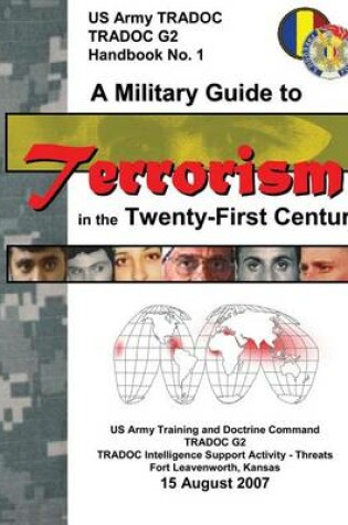 Cover of A Military Guide to Terrorism in the Twenty-First Century (TRADOC G2)