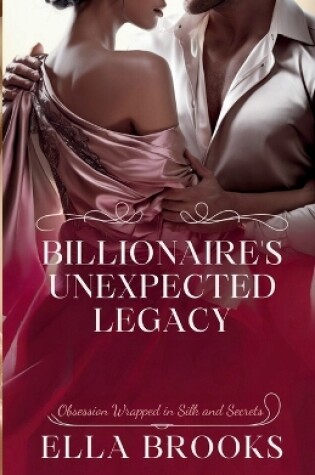 Cover of Billionaire's Unexpected Legacy