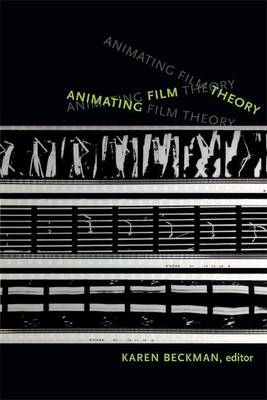 Cover of Animating Film Theory