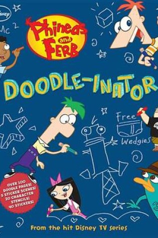 Cover of Phineas and Ferb Doodle-Inator