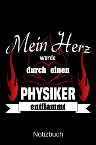 Cover of Mein Herz wurde durch einen Physiker entflammt