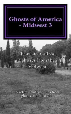 Book cover for Ghosts of America - Midwest 3