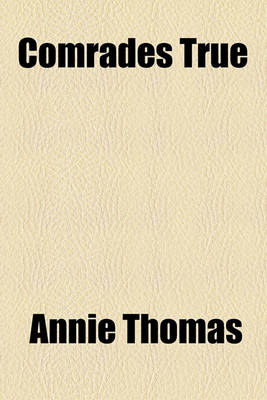 Book cover for Comrades True