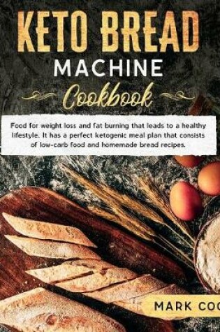 Cover of Keto bread machine cookbook