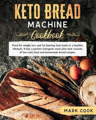 Book cover for Keto bread machine cookbook