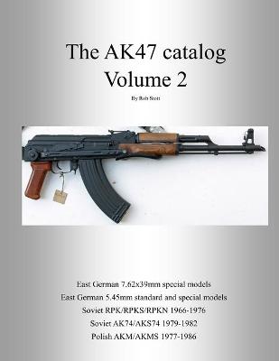 Book cover for The AK47 catalog volume 2