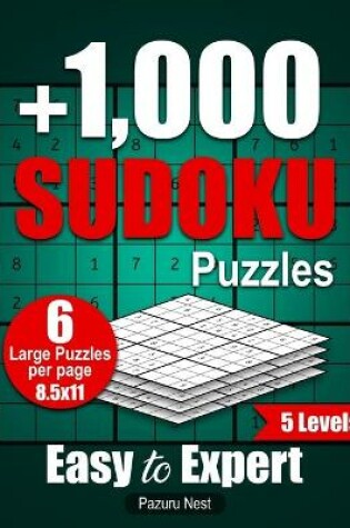 Cover of Sudoku +1000 Puzzles 5 Levels Easy to Expert