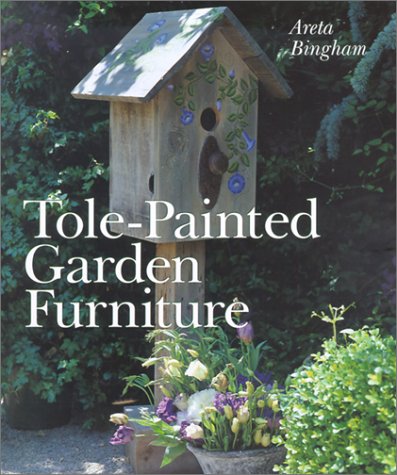 Cover of TOLE PAINTED GARDEN FURNITURE