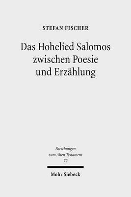 Book cover for Das Hohelied Salomos zwischen Poesie und Erzahlung