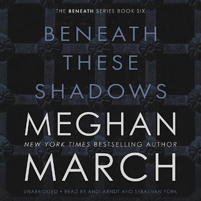 Book cover for Beneath These Shadows