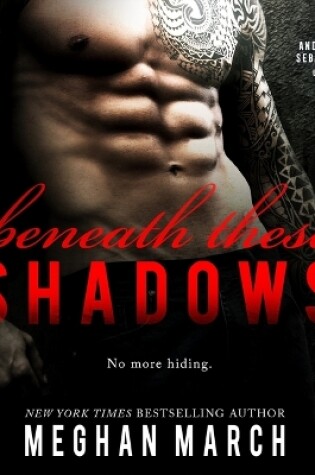 Cover of Beneath These Shadows