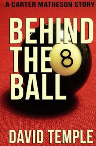 Cover of Behind The 8 Ball