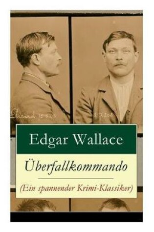 Cover of �berfallkommando (Ein spannender Krimi-Klassiker)