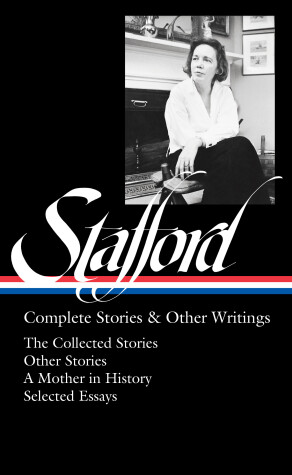 Cover of Jean Stafford: Complete Stories & Other Writings