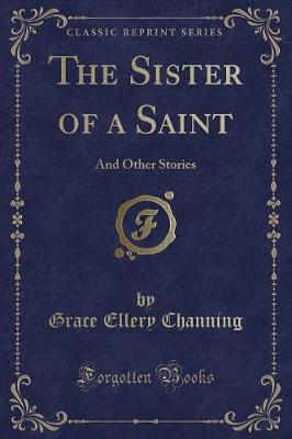 Book cover for The Sister of a Saint