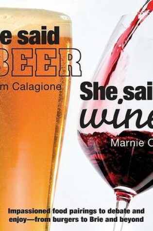 Cover of He Said Beer, She Said Wine