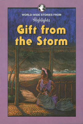 Book cover for Gift From the Storm and Other Stories From Around the World