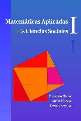 Book cover for Matematicas Aplicadas a Las Ciencias Sociales I