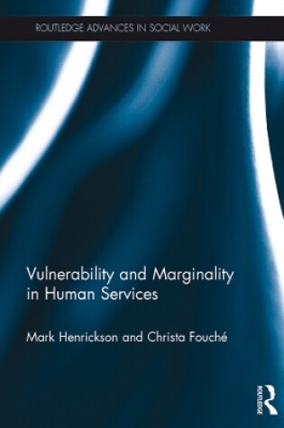 Cover of Vulnerability and Marginality in Human Services