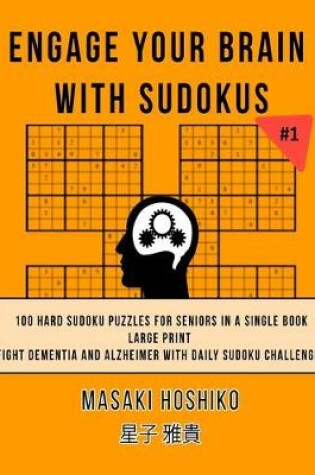 Cover of Engage Your Brain With Sudokus #1