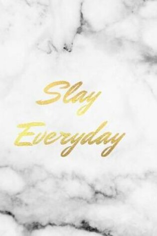 Cover of Slay Everyday