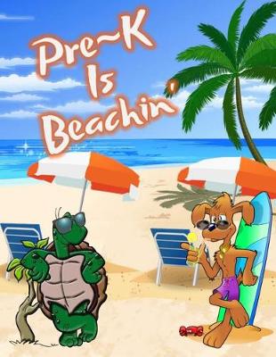 Book cover for Pre K Is Beachin'