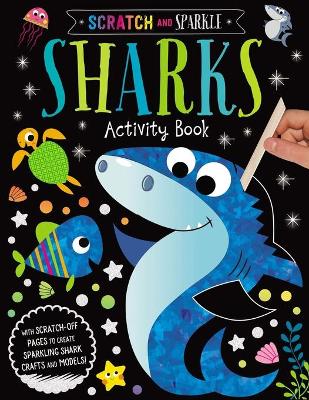 Book cover for Sharks Activity Book (Scratch and Sparkle)