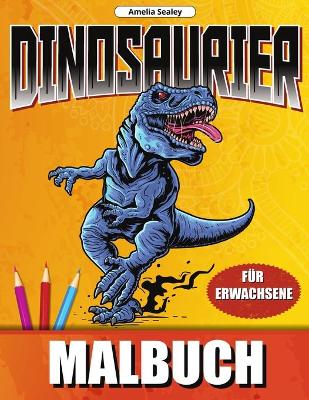 Book cover for Dinosaurier Malbuch