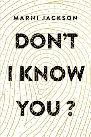 Cover of Don't I Know You?