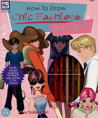 Cover of How to Draw Chic Fashions Drawing Kit
