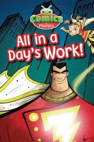 Cover of T328A MF Comics for Phonics All in a Day's Work 6-pack Blue C Set 19