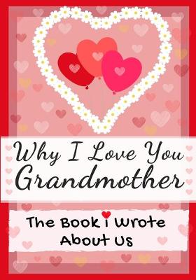 Book cover for Why I Love You Grandmother