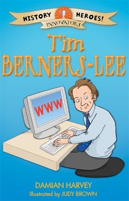Book cover for History Heroes: Tim Berners-Lee