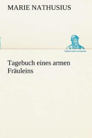 Cover of Tagebuch Eines Armen Frauleins