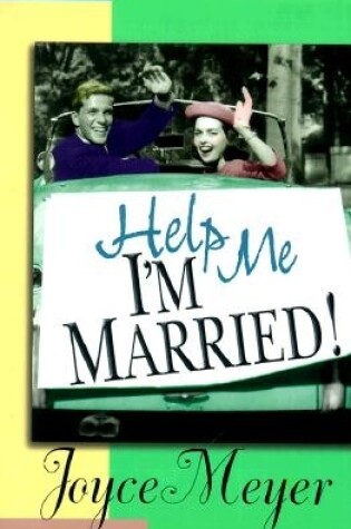 Cover of Help Me-- I'm Married!