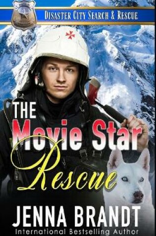 Cover of The Movie Star Rescue